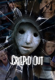 Creeped Out (2017)