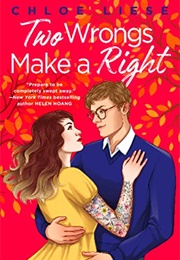 Two Wrongs Make a Right (Chloe Liese)