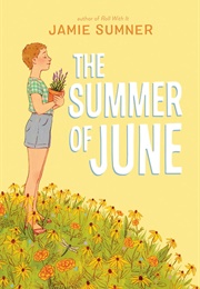 The Summer of June (Jamie Sumner)