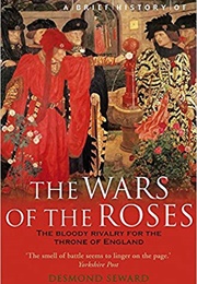 The Wars of the Roses (Desmond Seward)