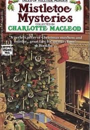 Mistletoe Mysteries (Charlotte MacLeod)