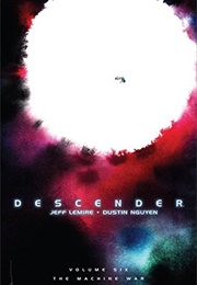 The Machine War (Descender, #6) (Jeff Lemire)