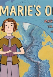 Marie's Ocean: Marie Tharp Maps the Mountains Under the Sea (Josie James)