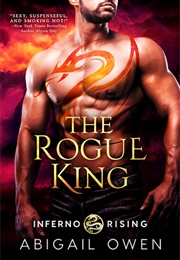 The Rogue King (Abigail Owen)