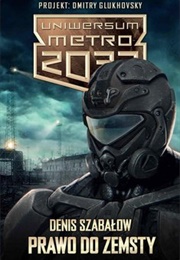 Prawo Do Zemsty (Denis Szabałow)