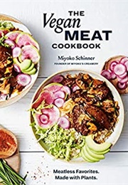 The Vegan Meat Cookbook (Miyoko Schinner)