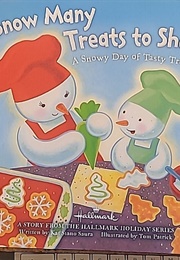 Snow Many Treats to Share! (Kat Stano Saura)