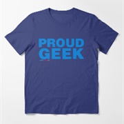Proud Geek T-Shirt