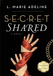 S.E.C.R.E.T. Shared (L. Marie Adeline)