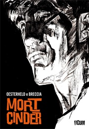 Mort Cinder (Héctor Germán Oesterheld & Alberto Breccia)