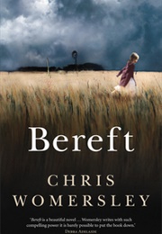 Bereft (Chris Womersley)