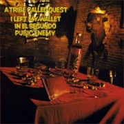 I Left My Wallet in El Segundo - A Tribe Called Quest