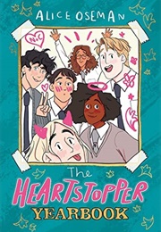 The Heartstopper Yearbook (Alice Oseman)
