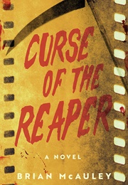 Curse of the Reaper (Brian McAuley)
