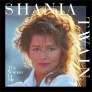 The Woman in Me - Shania Twain