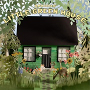 Little Green House (Anxious, 2022)