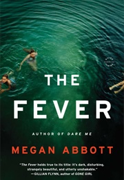 The Fever (Megan Abbott)
