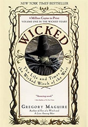 Wicked (Gregory Maguire)