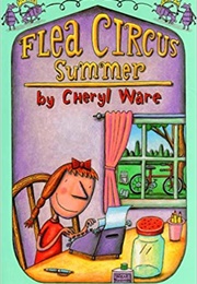 Flea Circus Summer (Cheryl Ware)