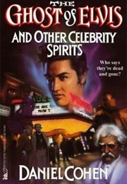 The Ghost of Elvis (Daniel Cohen)
