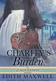 Charity's Burden (Edith Maxwell)