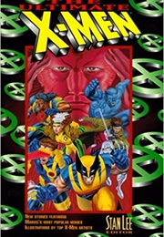 The Ultimate X-Men (Edited by Stan Lee)