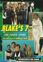 Blake's 7: The Inside Story (Joe Nazzaro)