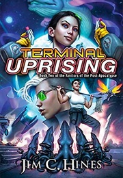 Terminal Uprising (Jim C. Hines)