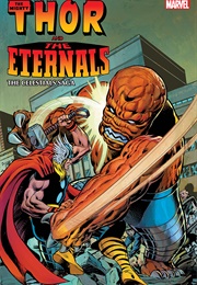 Thor and the Eternals: The Celestials Saga (Roy Thomas)