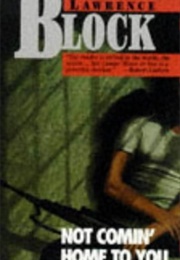 Not Coming Home to You (Lawrence Block)