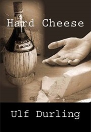Hard Cheese (Ulf Durling)