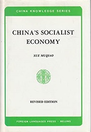 Problems in China&#39;s Socialist Economy (Xue Muqiao)