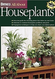 Ortho's All About Houseplants (Kate Jerome)