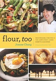 Flour, Too (Joanne Chang)