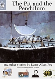 The Pit and the Pendulum and Other Stories (Edgar Allan Poe)