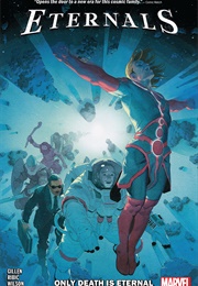 Eternals Vol. 1: Only Death Is Eternal