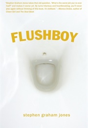 Flushboy (Stephen Graham Jones)