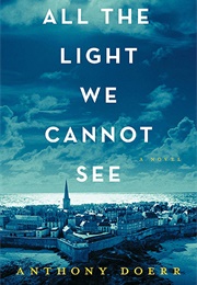 All the Light We Cannot See (2014)