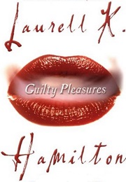 Guilty Pleasures (Laurell K. Hamilton)