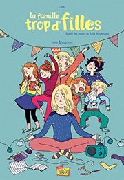 La Famille Trop D'filles, Tome 1 : Anna (Susie Morgenstern)