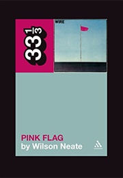 Pink Flag (Wilson Neate)