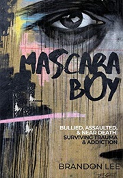 Mascara Boy (Brandon Lee)