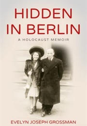 Hidden in Berlin (Evelyn Grossman)