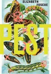 Pest (Elizabeth Foscue)