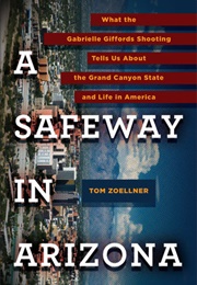 A Safeway in Arizona (Tom Zoellner)