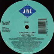 Something Good - UGK