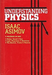 Understanding Physics (Isaac Asimov)