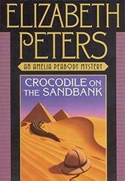Crocodile on the Sandbank (Elizabeth Peters)