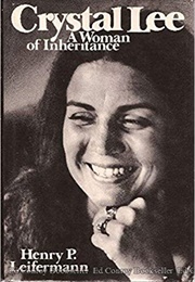 Crystal Lee, a Woman of Inheritance (Henry P. Leifermann)