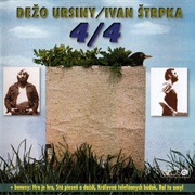 Dezo Ursiny & Ivan Strpka: 4/4
